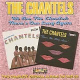 The Chantels - We Are The Chantels/There's Our Song Again