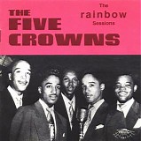 The Five Crowns - The Rainbow Sessions   @320