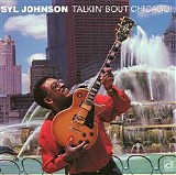 Syl Johnson - Talkin' Bout Chicago!   @320