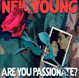 Neil Young - Are You Passionate