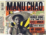 Manu Chao - Bongo Bong