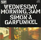 Simon & Garfunkel - Wednesday Morning, 3 A.M.