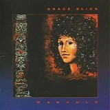 Grace Slick - Manhole   @320