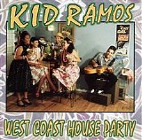 Kid Ramos - West Coast House Party   @320