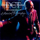 David Clayton-Thomas - In Concert: A Musical Biography