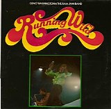 Geno Washington & The Ram Jam Band - Running Wild [live LP rip]   @320