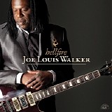 Joe Louis Walker - Hellfire   @320