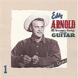 Eddy Arnold - The Tennessee Plowboy And His Guitar, Vol. 1