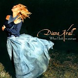 Diana Krall - When I Look In Your Eyes