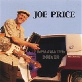 Joe Price - Designated Driver   @320