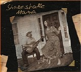 Little Toby Walker - Shake Shake Mama (2011)    @320