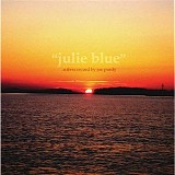 Joe Purdy - Julie Blue