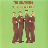 The Diamonds - Little Darling