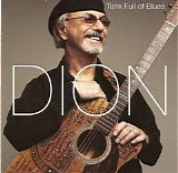 Dion - Tank Full Of Blues