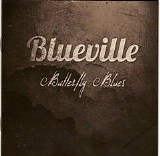 Blueville - Butterfly Blues