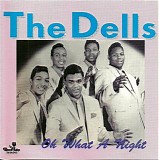 The Dells - Oh What A Night   @320