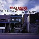 Billy Bragg & Wilco - Mermaid Avenue, Vol. 1