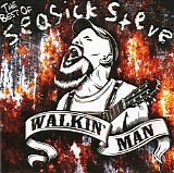 Seasick Steve - Walkin' Man: Best Of...