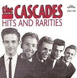 The Cascades - Hits And Rarities