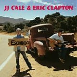 Clapton, Eric & J.J. Cale - The Road To Escondido