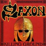 Saxon - Killing Ground