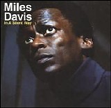 Miles Davis - In a Silent Way