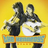 The Kennedy's - Stand