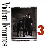 Violent Femmes - 3