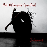 Not Otherwise Specified - Judgment