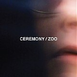 Ceremony - Zoo