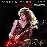 Swift, Taylor - Speak Now World Tour Live