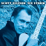 Scott Ellison - Ice Storm