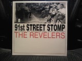 Revelers, The - 91st Street Stomp