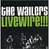 Wailers - Livewire! - The Best Of The Wailers 1965-67