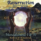 Mandalaband - Resurrection