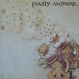 Family - Anyway...