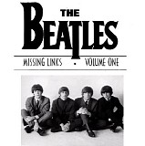 The Beatles - Missing Links Vol 1