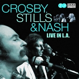 Crosby, Stills & Nash - Live In L.A. [Vinyl]