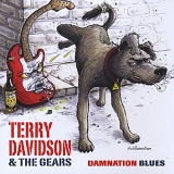 Terry Davidson and the Gears - Damnation Blues