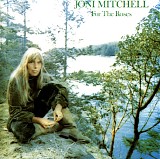 Joni Mitchell - For The Roses