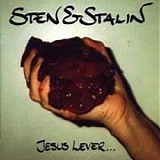 Sten & Stalin - Jesus Lever