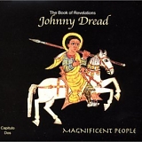 Johnny Dread - Vol. 2 - Book Of Revelations - Magnificent People