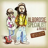 Alborosie, Specialist & Friends - Alborosie, Specialist & Friends