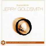 Jerry Goldsmith - The Film Music of Jerry Goldsmith