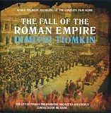 Dimitri Tiomkin - The Fall of the Roman Empire (Prometheus)