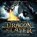 Panu Aaltio - Dawn Of The Dragonslayer