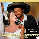 Alex North - The Wonderful Country