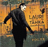 Lauri TÃ¤hkÃ¤ - Polte