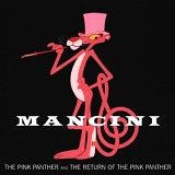 Henry Mancini - Pink Panther//Return of the Pink Panther