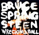 Bruce Springsteen - Wrecking Ball